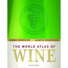 World Atlas of Wine by Jancis Robinson (Sixth Edition) 